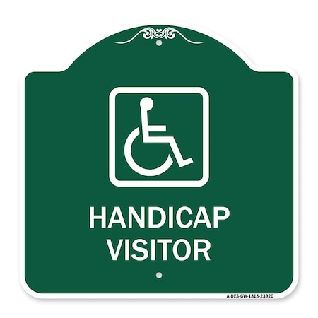 Signmission Handicap Visitor With Graphic, Green & White Aluminum Architectural Sign, 18" x 18", GW-1818-23920 A-DES-GW-1818-23920
